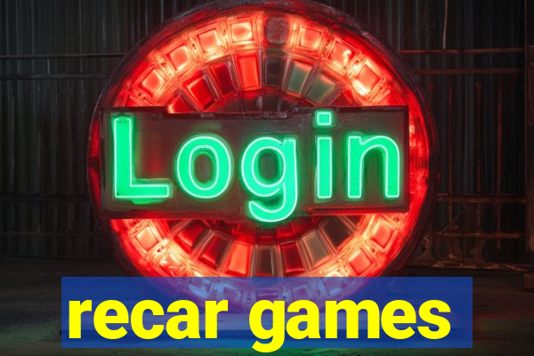 recar games